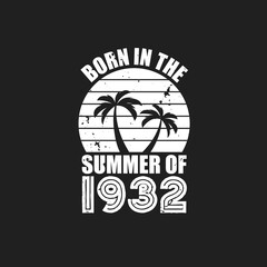 Vintage 1932 summer birthday, Born in the summer of 1932