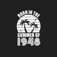 Vintage 1948 summer birthday, Born in the summer of 1948