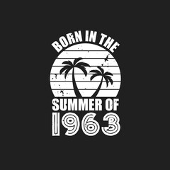 Vintage 1963 summer birthday, Born in the summer of 1963