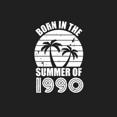 Vintage 1990 summer birthday, Born in the summer of 1990