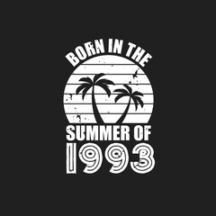 Vintage 1993 summer birthday, Born in the summer of 1993