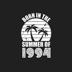 Vintage 1994 summer birthday, Born in the summer of 1994