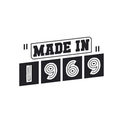 Made in 1969, vintage birthday celebration