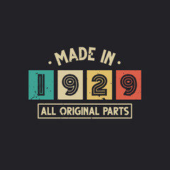 Made in 1929 All Original Parts