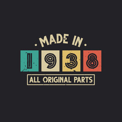Made in 1938 All Original Parts