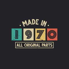 Made in 1970 All Original Parts