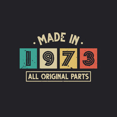 Made in 1973 All Original Parts