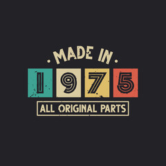 Made in 1975 All Original Parts