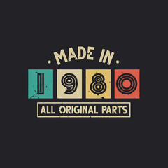 Made in 1980 All Original Parts
