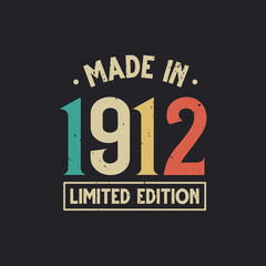 Vintage 1912 birthday, Made in 1912 Limited Edition