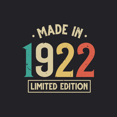 Vintage 1922 birthday, Made in 1922 Limited Edition