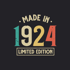 Vintage 1924 birthday, Made in 1924 Limited Edition