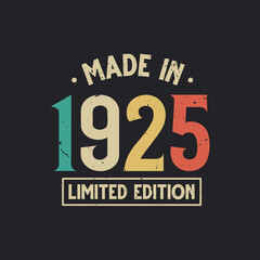 Vintage 1925 birthday, Made in 1925 Limited Edition