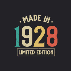 Vintage 1928 birthday, Made in 1928 Limited Edition
