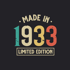 Vintage 1933 birthday, Made in 1933 Limited Edition