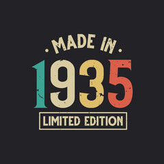 Vintage 1935 birthday, Made in 1935 Limited Edition