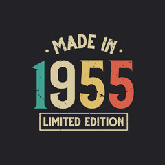 Vintage 1955 birthday, Made in 1955 Limited Edition