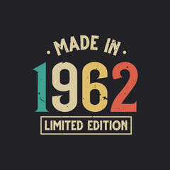 Vintage 1962 birthday, Made in 1962 Limited Edition