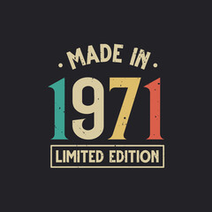 Vintage 1971 birthday, Made in 1971 Limited Edition
