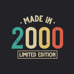 Vintage 2000 birthday, Made in 2000 Limited Edition