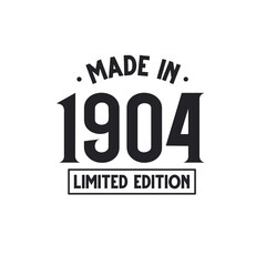 Made in 1904 Limited Edition