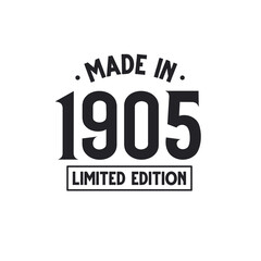 Made in 1905 Limited Edition