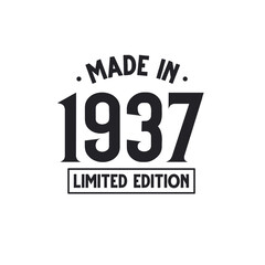 Made in 1937 Limited Edition
