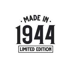 Made in 1944 Limited Edition