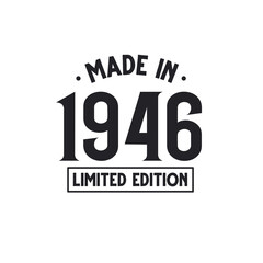 Made in 1946 Limited Edition