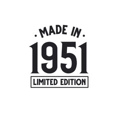 Made in 1951 Limited Edition