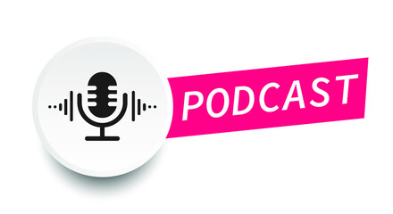 Podcast button. Vector flat illustration, icon, logo design on white background.
