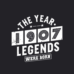 Fototapeta na wymiar The year 1907 Legends were Born