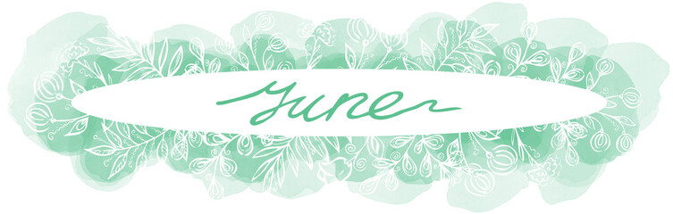Summer calligraphy line art lettering. Green one line hand drawing of a June month in an oval frame with leaves and flowers and watercolor blots on white background