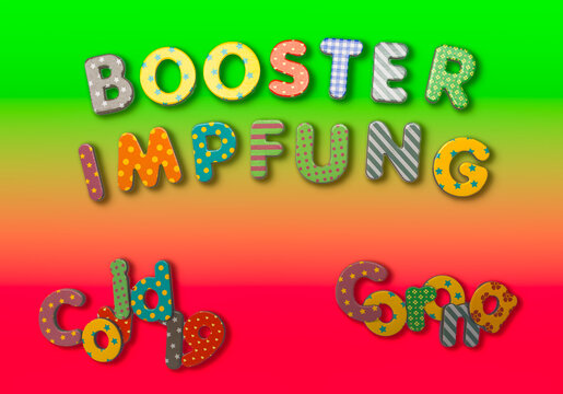 Booster Impfung in german letters. Two important words as a concept for a powerful headline in case of the thrid vaccination for the global protection against the corona covid-19 pandemic virus.