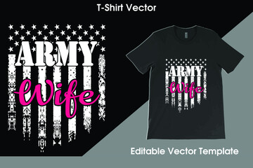 Proud Army Wife USA Flag with Camouflage T-Shirt Vector, Military Wife Shirt, Mother's Day Gift, Army Wife Tee, Army Shirt,