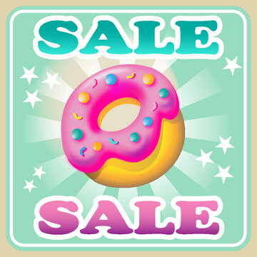 Vector banner for snack bars. A picture of a soft delicious doughnut in pastel colors.Sale!!!
Flyer.