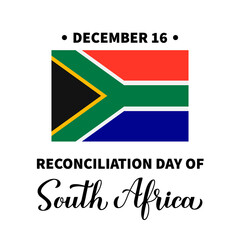 South Africa Reconciliation Day with flag isolated on white. National holiday celebrate on December 16. Vector template for typography poster, banner, flyer, sticker, greeting card, postcard, etc