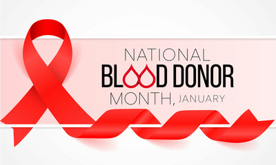 National Blood Donor month (NBDM) is observed every year in January, to celebrate the lifesaving impact of blood and platelet donors. Vector illustration
