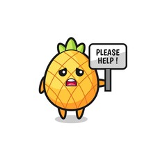 cute pineapple hold the please help banner
