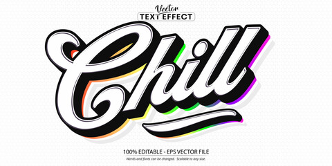 Chill text effect, editable minimalistic text style