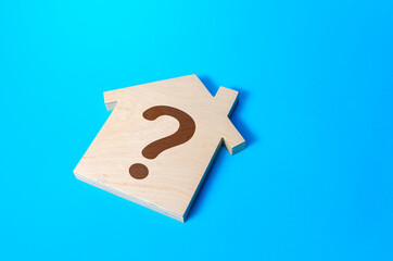House with a question mark. Solving housing problems, deciding buy or rent real estate. Cost...