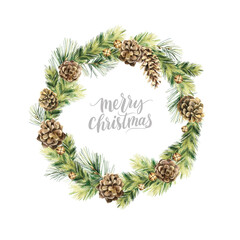Fototapeta premium Watercolor Christmas wreath. Hand painted with spruce branches and pinecones cone isolated on white background. Merry Christmas card with hand lettering