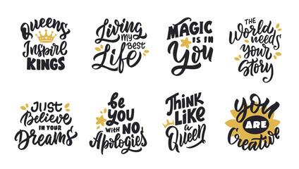 The set of lettering quotes, slogans, and phrases. The motivational text for t-shirt designs, posters, cards, logo, etc. Vector illustration