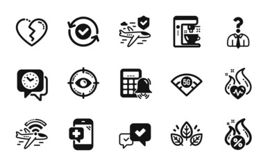 Vector set of Airplane wifi, Approve and Calculator alarm icons simple set. Hiring employees, Coffee maker and Medical phone icons. Eye target, Flight insurance and Security confirmed signs. Vector