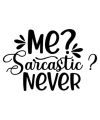 Sarcastic Svg Bundle, Funny Quotes Svg, Sarcastic Svg Files, Sassy Svg, Sarcastic Quotes Svg Bundle, Funny Quotes Svg, Cut File for Cricut