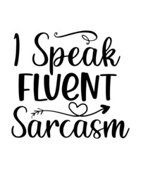 Sarcastic Svg Bundle, Funny Quotes Svg, Sarcastic Svg Files, Sassy Svg, Sarcastic Quotes Svg Bundle, Funny Quotes Svg, Cut File for Cricut