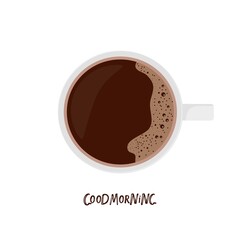 Flat Lay Hot drink white cup, Good morning handwritten lettering. Cup of coffee or tea or hot chocolate. For banner, poster or card. Colorful Vector illustration in flat style on white background.