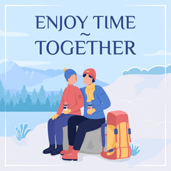 Couple camping in winter social media post mockup. Enjoy time together phrase. Web banner design template. Rest booster, content layout with inscription. Poster, print ads and flat illustration