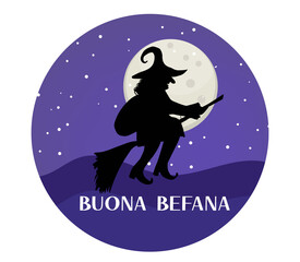 Buona Befana mean happy Epiphany Christmas Tradition in Italy Witch silhouette on night sky with moon, template for your design. Vector illustration