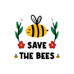 Save the Bees vector card, illustration with cute cartoon style bee character with flowers and green branches.
